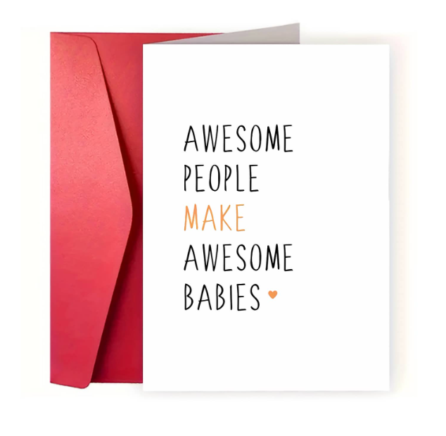 Awesome People Make Awesome Babies β Funny Baby Announcement Card